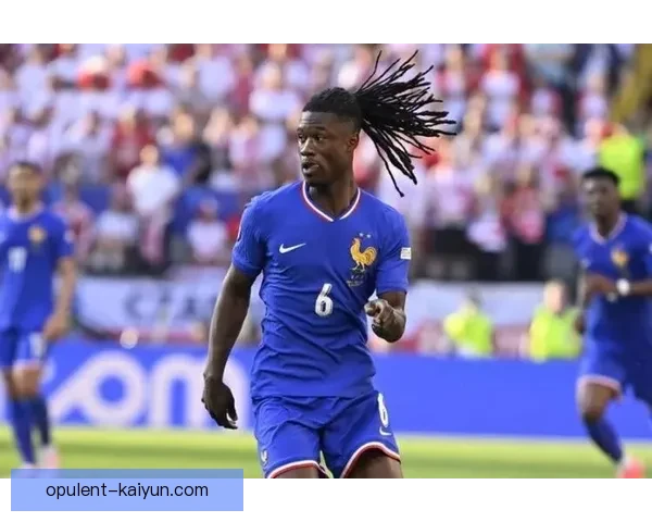 卡马文加中场控制力持续提升，展现出出色的防守与组织能力